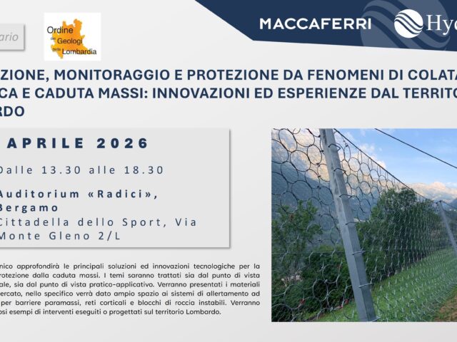 Seminario 23 aprile: “Prevenzione, monitoraggio e protezione da fenomeni di colata detritica e caduta massi: innovazioni ed esperienze dal territorio lombardo”, presso Auditorium “Radici”, Bergamo